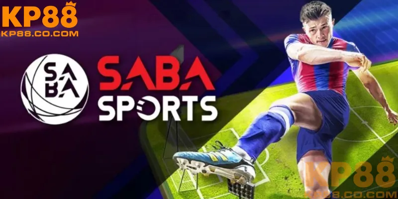 Giới thiệu tổng quan về Saba Sport