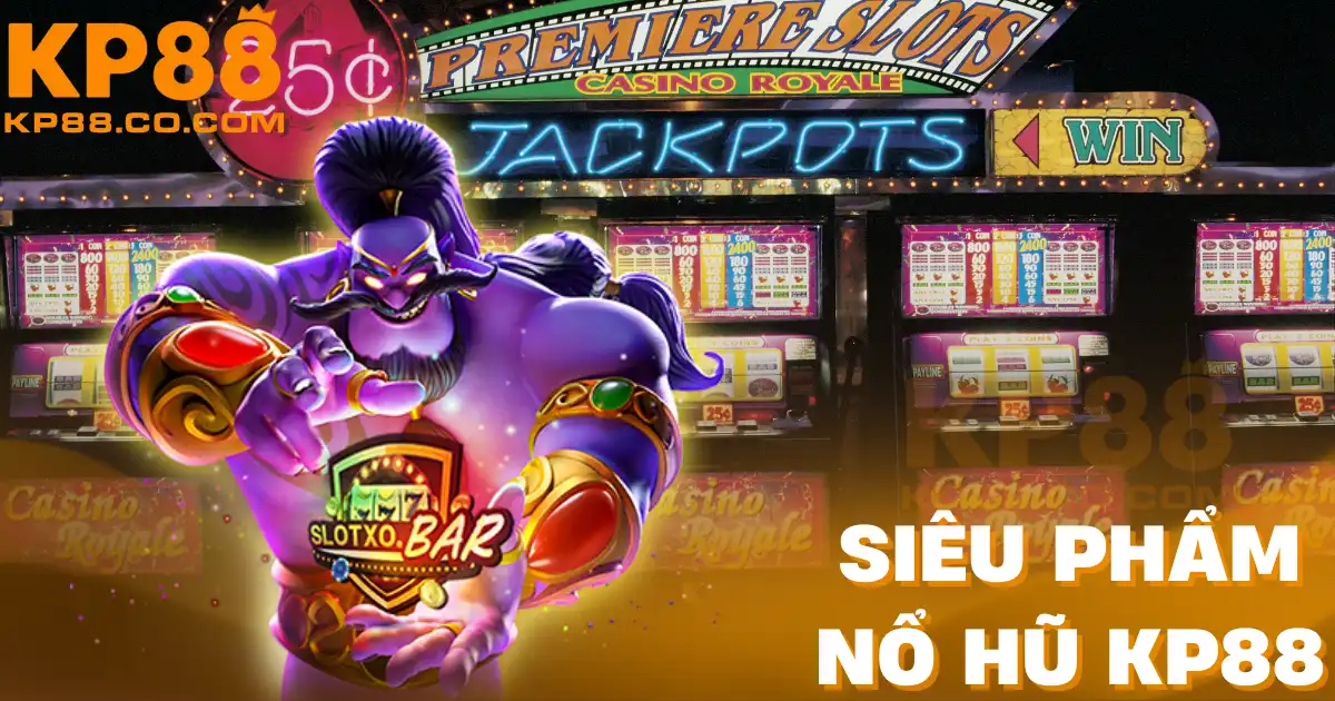 Hàng loạt siêu phẩm game nổ hũ tại nhà cái